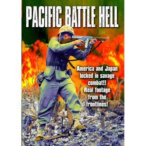 WWII - Pacific Battle Hell: Fury In The Pacific (1945)/My Japan (1943)/Target